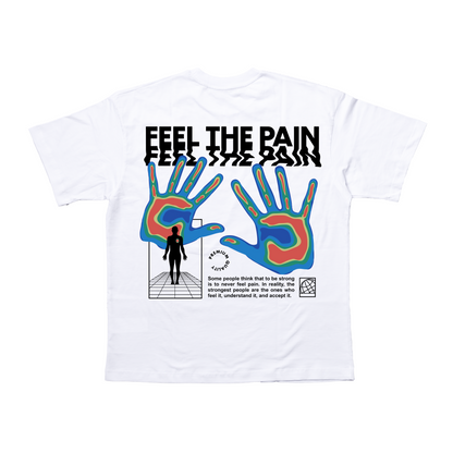Feel the Pain | Unisex Shirt