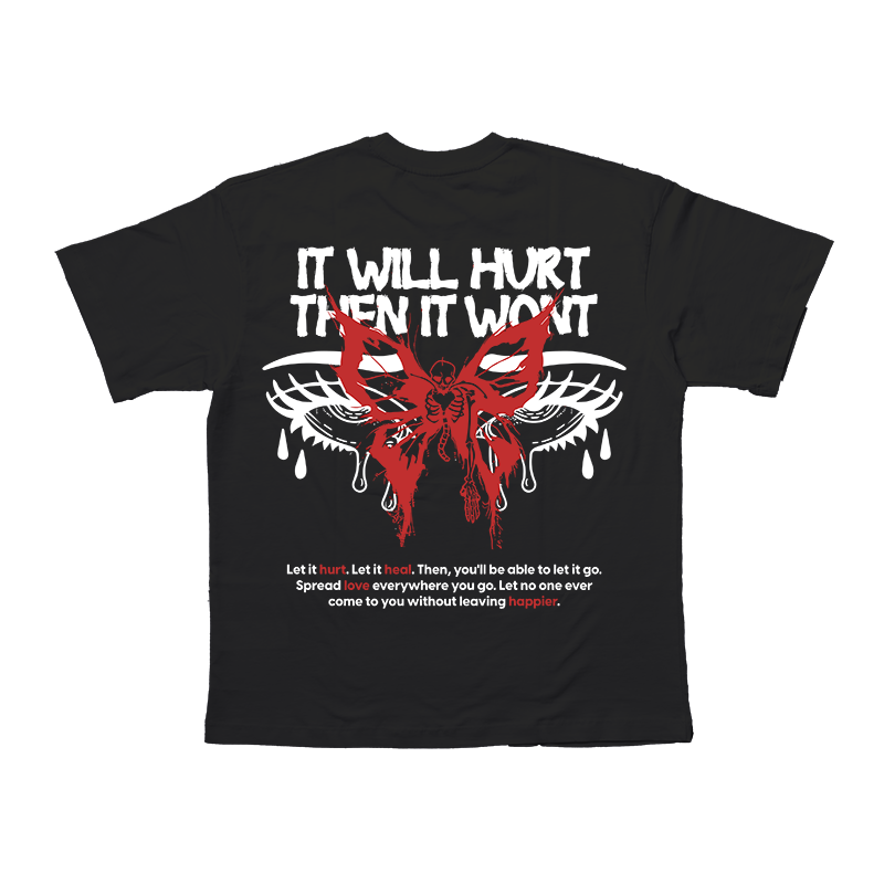 It Will Hurt | Unisex Shirt
