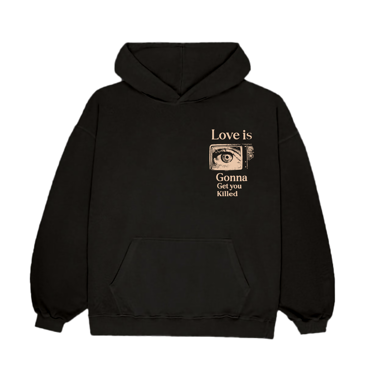 Love Is Gonna Get You Killed | Unisex Oversized Hoodie